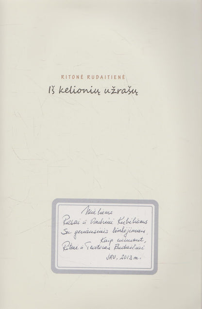 Ritonė Rudaitienė - Iš kelionių užrašų