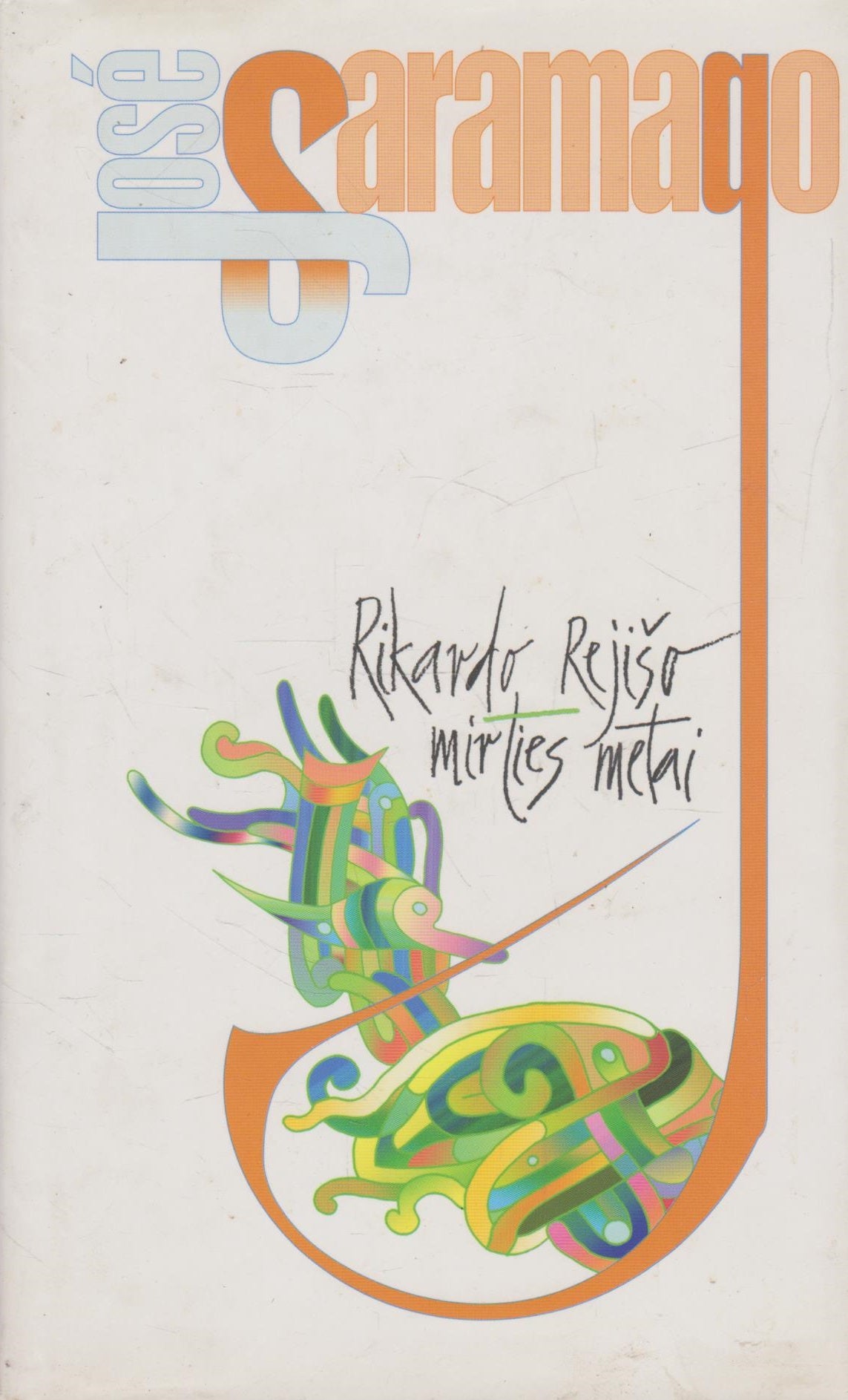 José Saramago - Rikardo Rejišo mirties metai (žr. būklę)