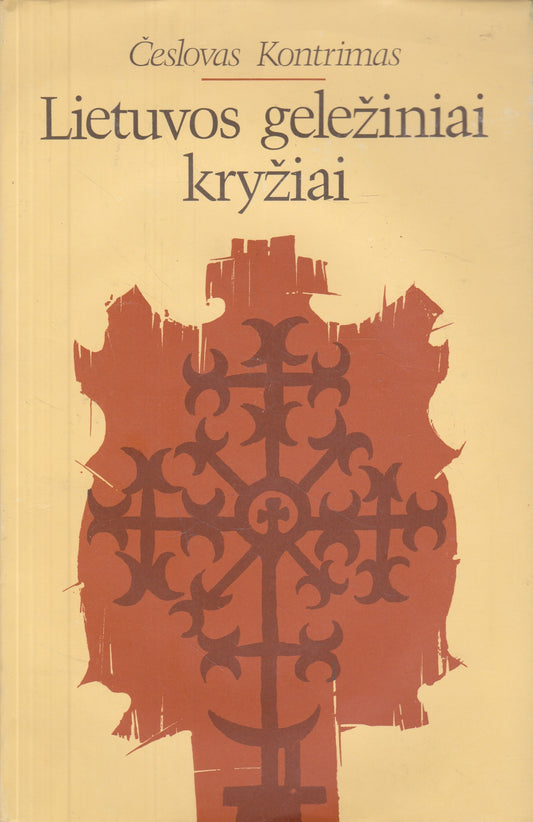 Kontrimas Česlovas - Lietuvos geležiniai kryžiai