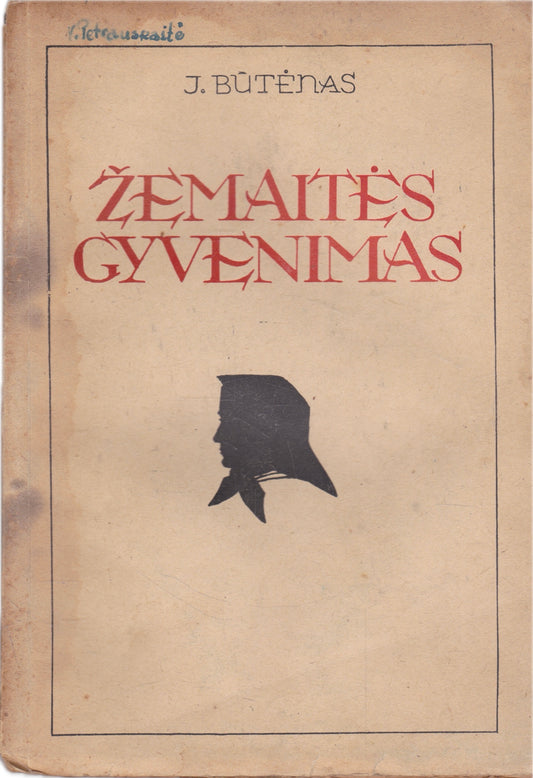 J. Butėnas - Žemaitės gyvenimas