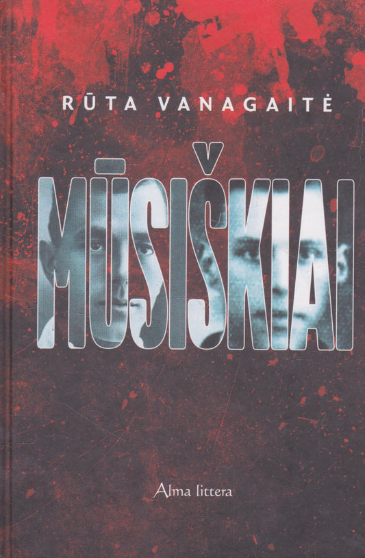 Rūta Vanagaitė - Mūsiškiai