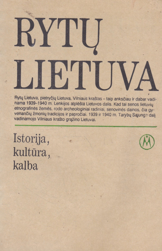 Rytų Lietuva: istorija, kultūra, kalba