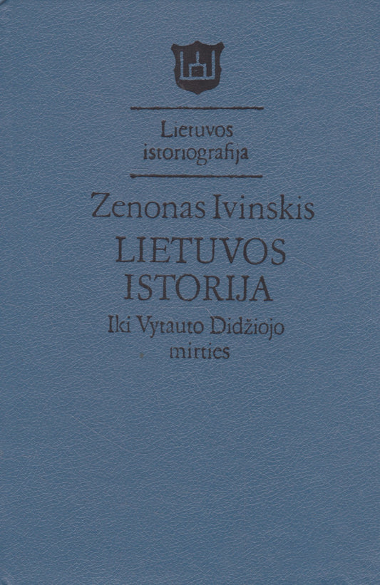 Zenonas Ivinskis - Lietuvos istorija