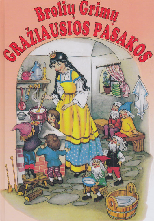 Brolių Grimų gražiausios pasakos