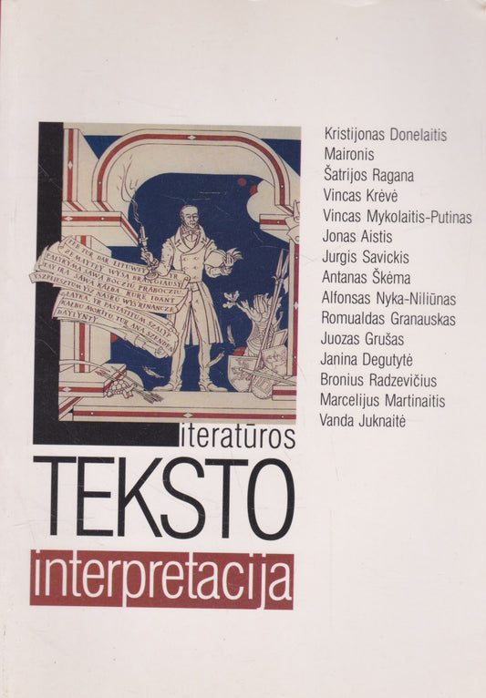 Literatūros teksto interpretacija (žr. būklę)