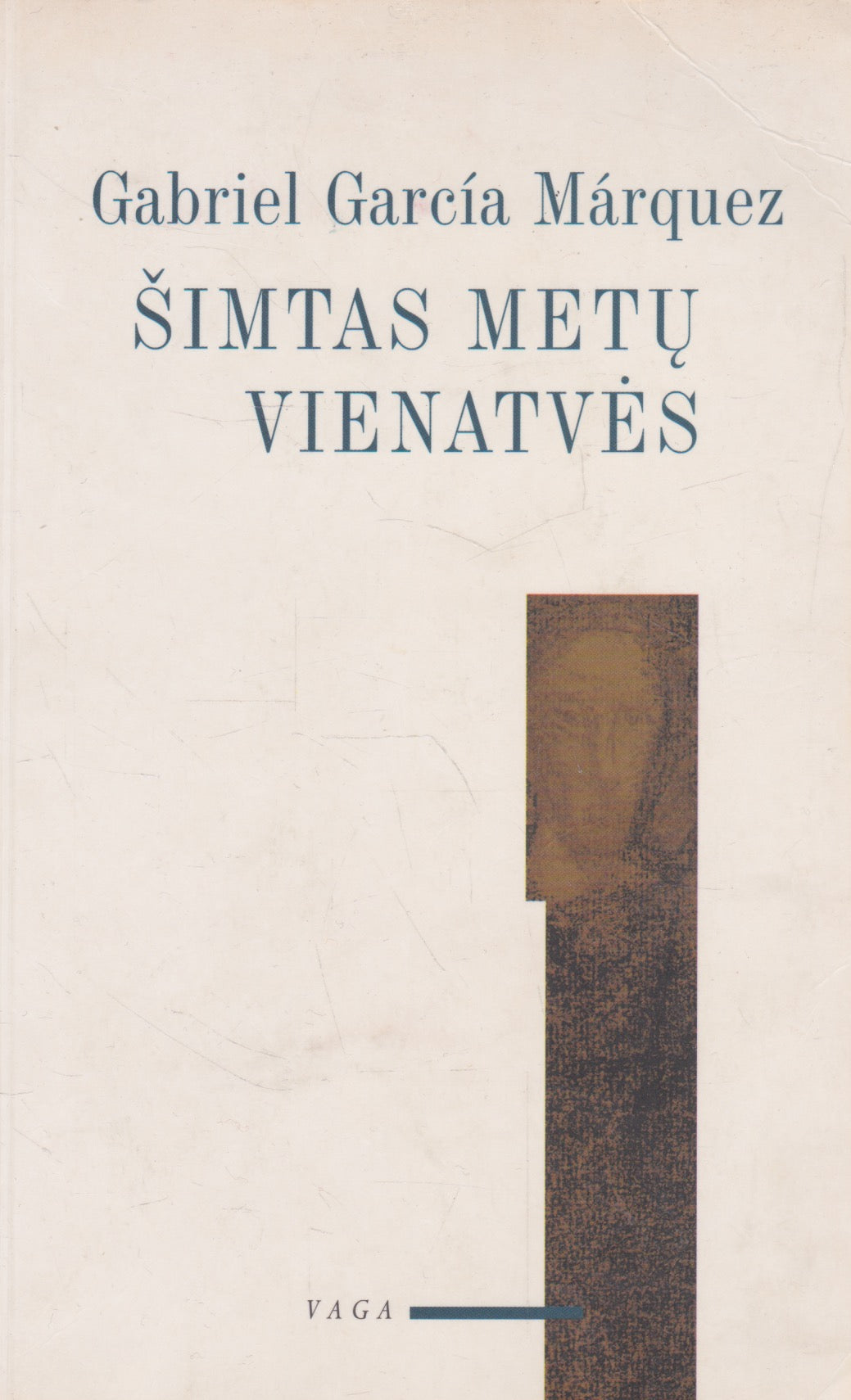 Gabriel Garcia Marquez - Šimtas metų vienatvės