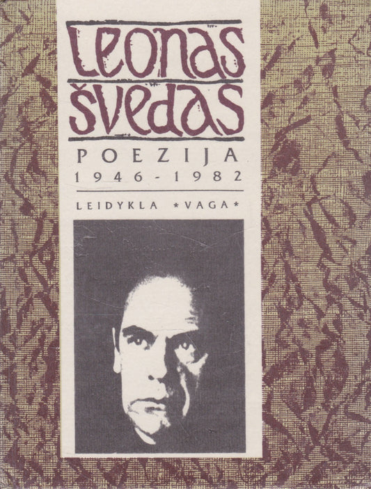 Leonas Švedas - Poezija, 1946-1982