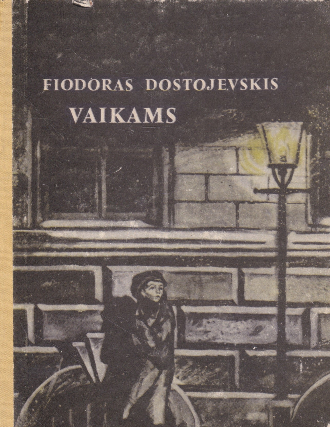 Fiodoras Dostojevskis - Vaikams (žr. būklę)