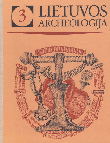 Lietuvos archeologija (5 dalys)