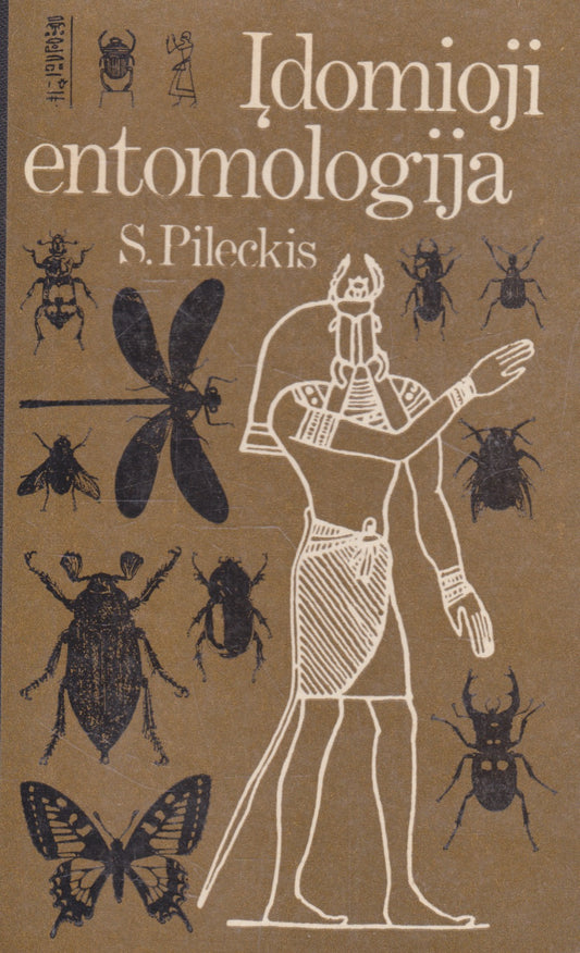 S. Pileckis - Įdomioji entomologija