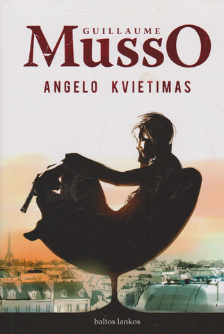 Guillaume Musso - Angelo kvietimas