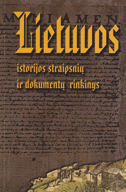 Lietuvos istorijos straipsnių ir dokumentų rinkinys