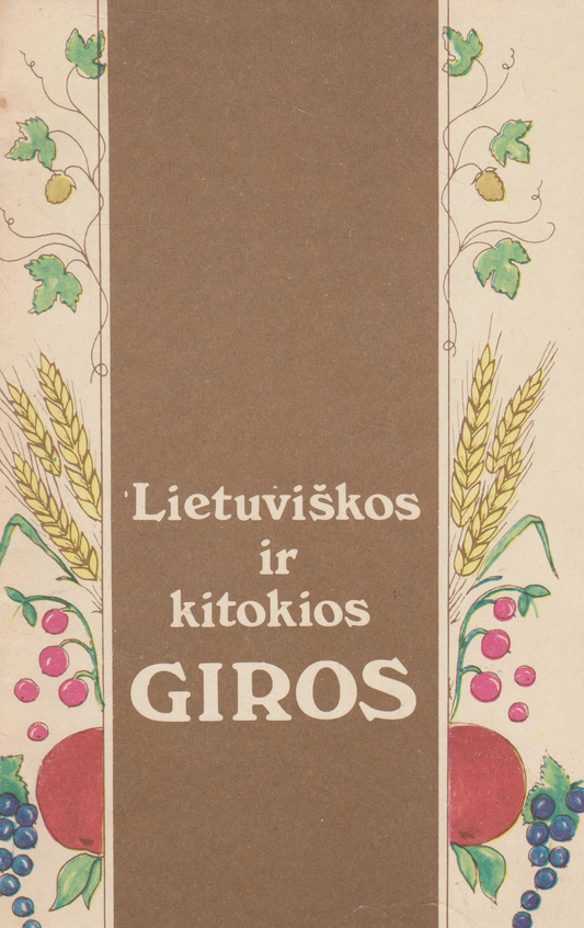 Lietuviškos ir kitokios giros