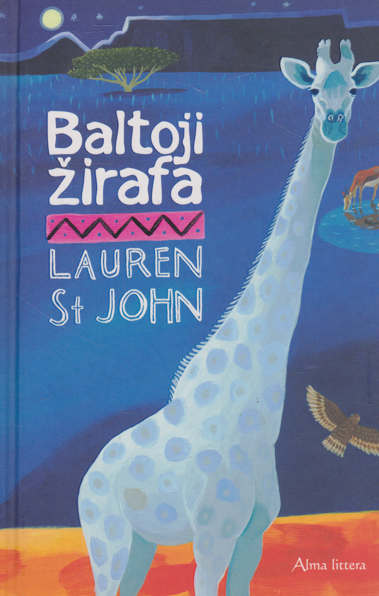 Lauren St John - Baltoji žirafa