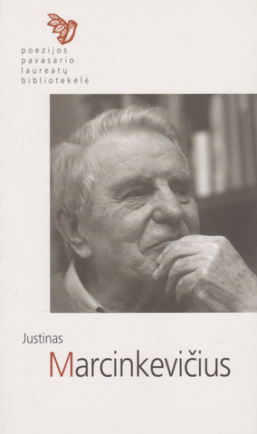 Justinas Marcinkevičius - Eilėraščiai