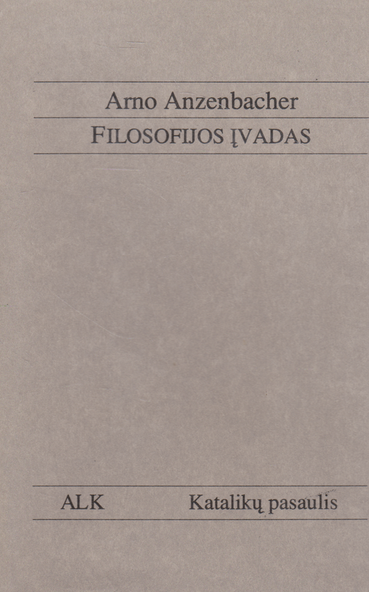 Arno Anzenbacher - Filosofijos įvadas