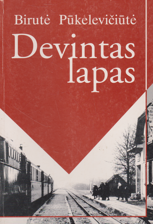 Birutė Pūkelevičiūtė - Devintas lapas