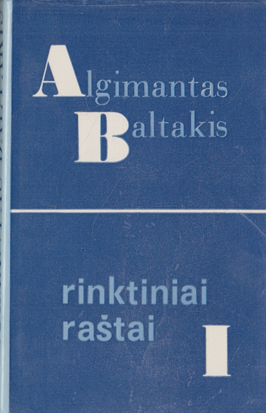 Algimantas Baltakis - Rinktiniai raštai (2 tomai)