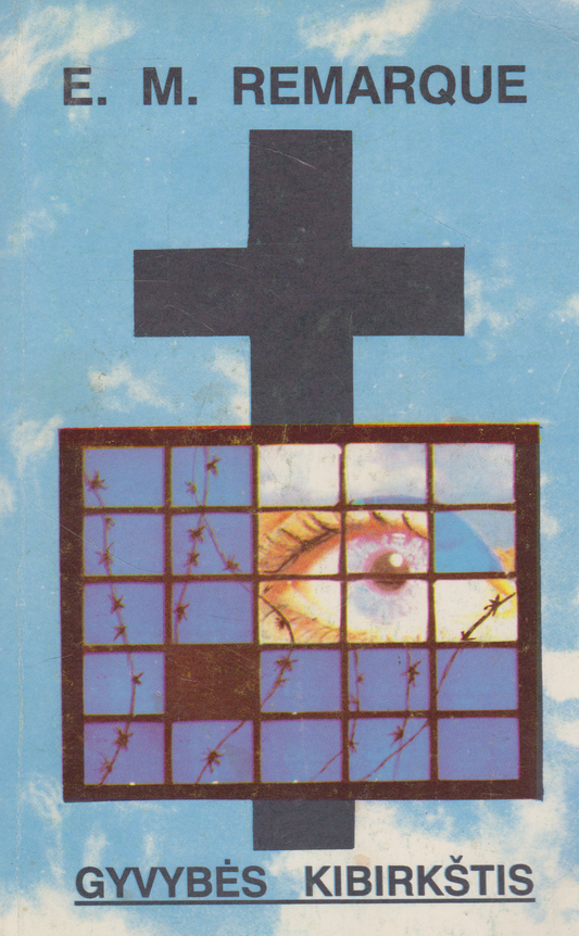E. M. Remarque - Gyvybės kibirkštis (žr. būklę)
