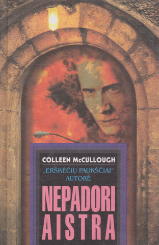 Colleen McCullough - Nepadori aistra