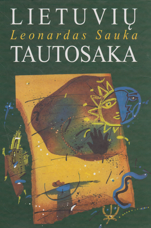Leonardas Sauka - Lietuvių tautosaka