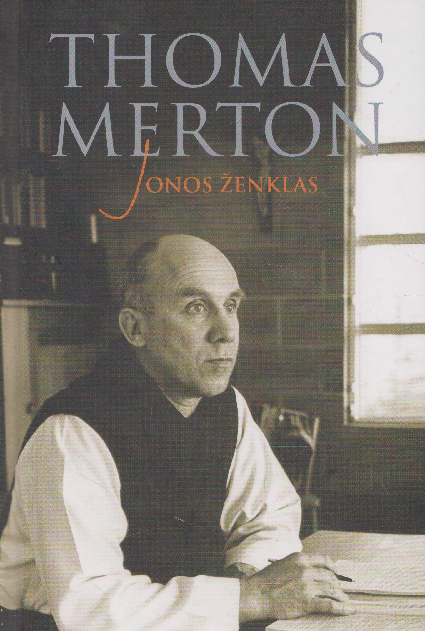 Thomas Merton - Jonos ženklas