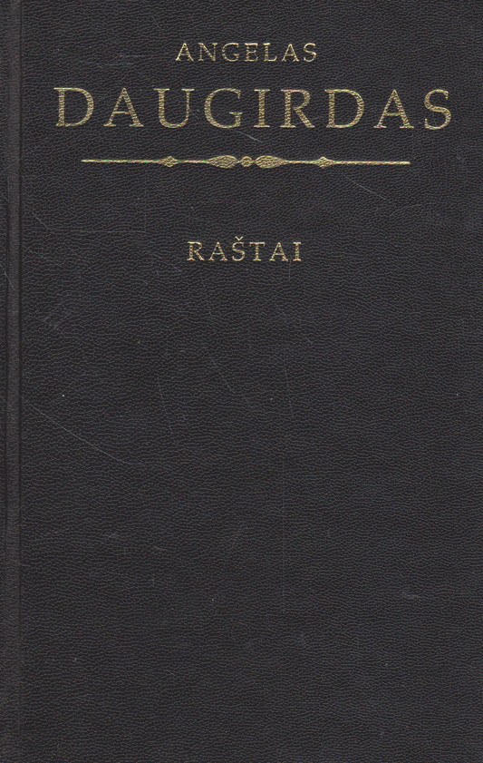 Angelas Daugirdas - Raštai. Logika, pažinimo teorija, moralės filosofija