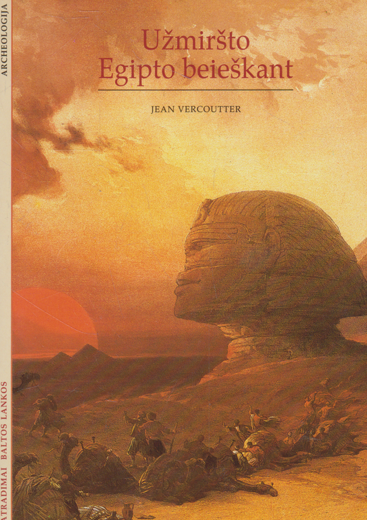 Užmiršto Egipto beieškant