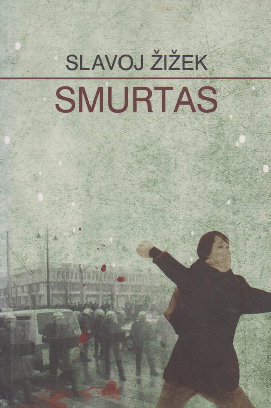 Slavoj Žižek - Smurtas