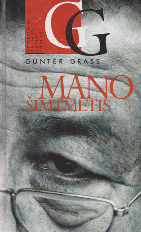 Gunter Grass - Mano šimtmetis