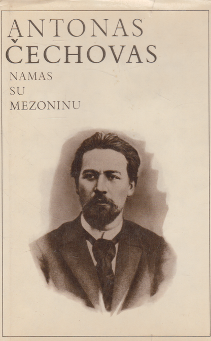 A. Čechovas - Namas su mezoninu (žr. būklę)