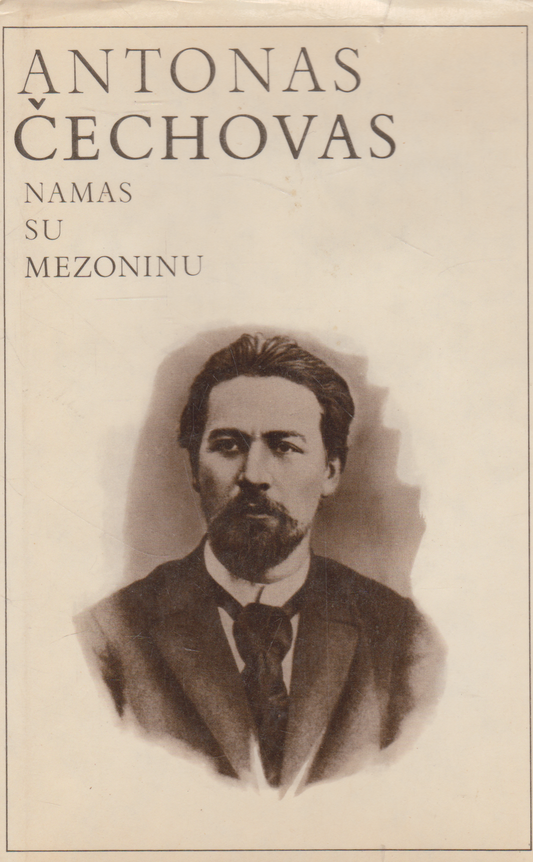 A. Čechovas - Namas su mezoninu (žr. būklę)