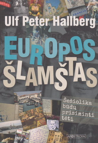 Ulf Peter Hallberg - Europos šlamštas
