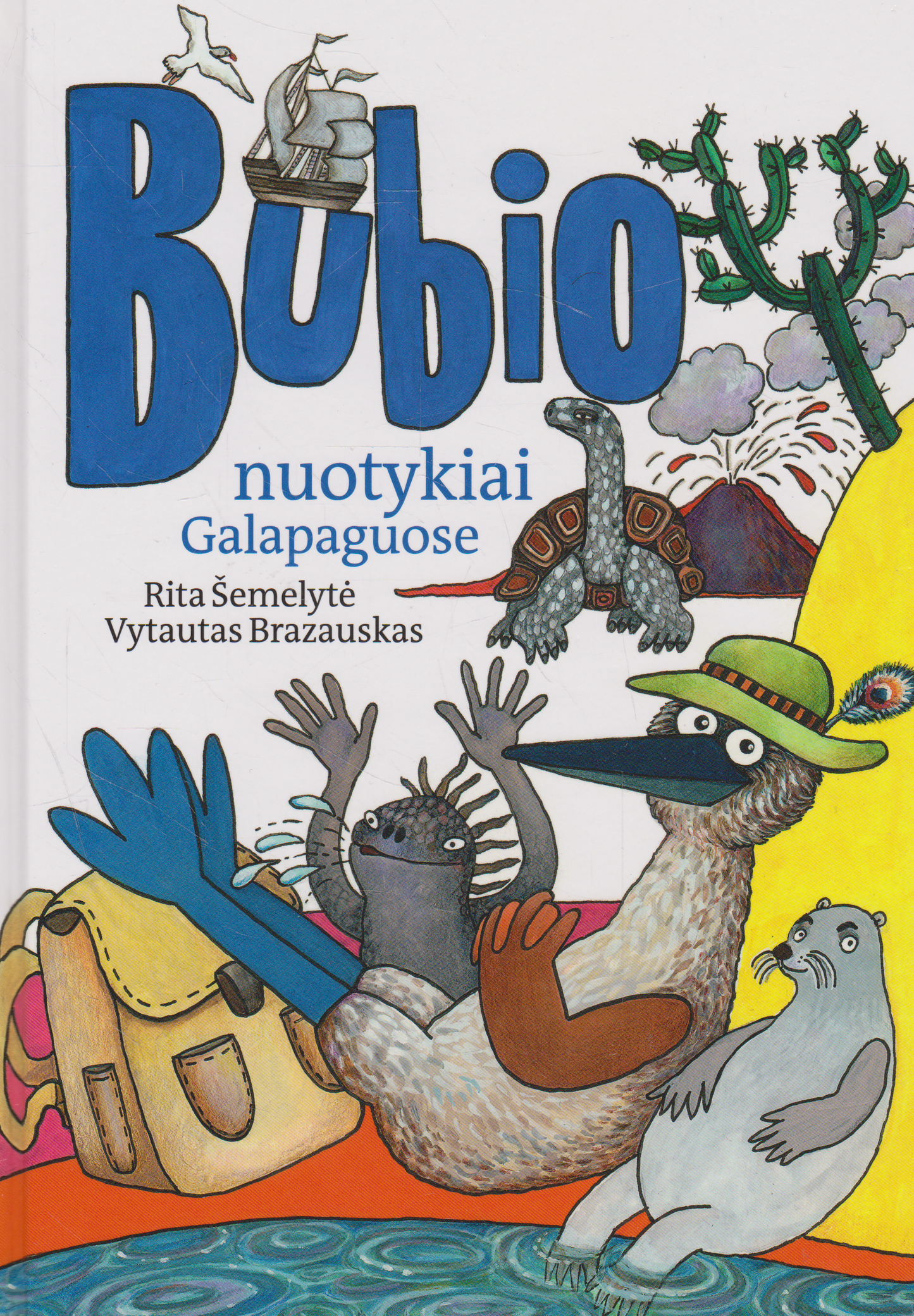 Rita Šemelytė, Vytautas Brazauskas - Bubio nuotykiai Galapaguose