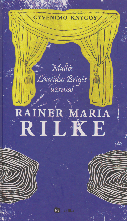 R. M. Rilke - Maltės Lauridso Brigės užrašai