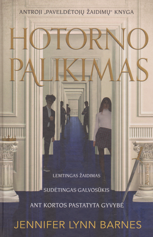 Jennifer Lynn Barnes - Hotorno palikimas