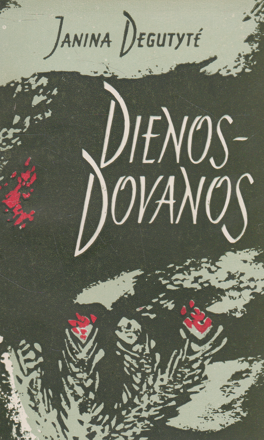 Janina Degutytė - Dienos-dovanos (žr. būklę)