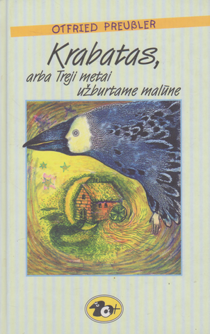 Otfried Preussler - Krabatas, arba Treji metai užburtame malūne