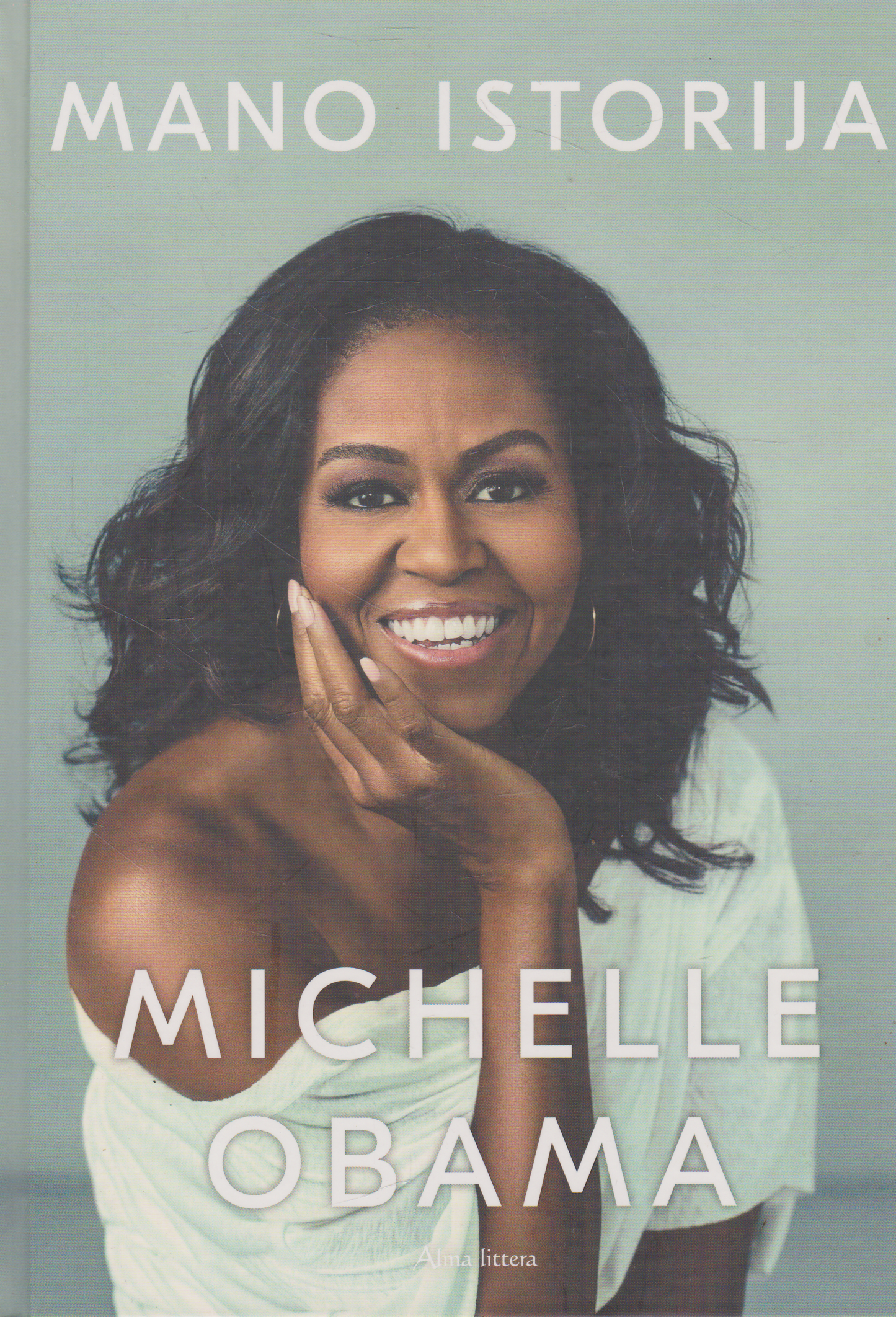 Michelle Obama - Mano istorija