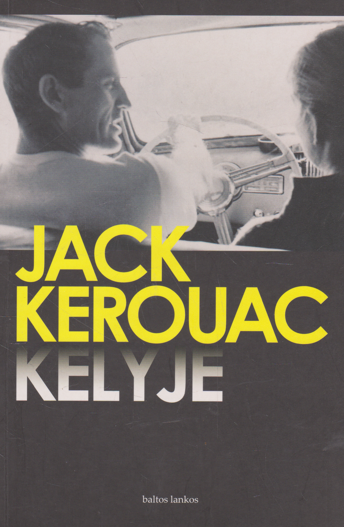 Jack Kerouac - Kelyje