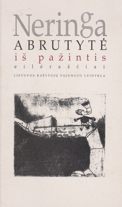 Neringa Abrutytė - Iš pažintis (su aut. autografu)