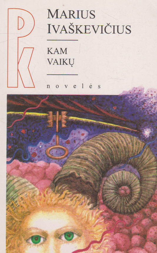Marius Ivaškevičius - Kam vaikų