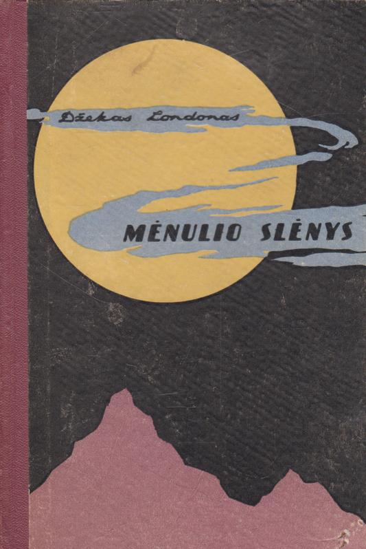 Džekas Londonas - Mėnulio slėnys (žr. būklę)