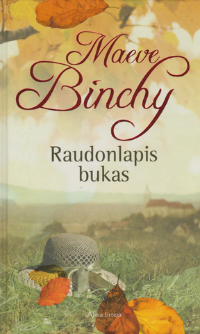 Maeve Binchy - Raudonlapis bukas