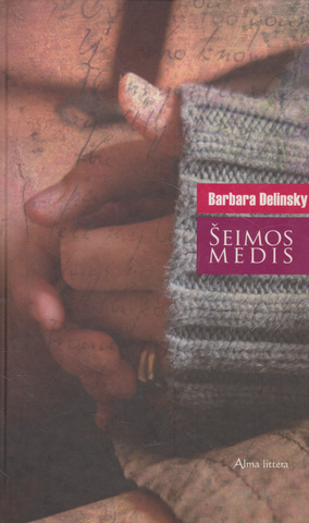 Barbara Delinsky - Šeimos medis