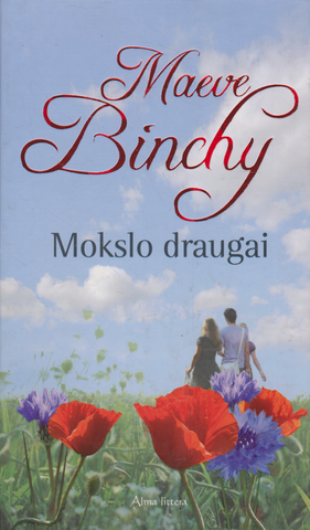 Maeve Binchy - Mokslo draugai