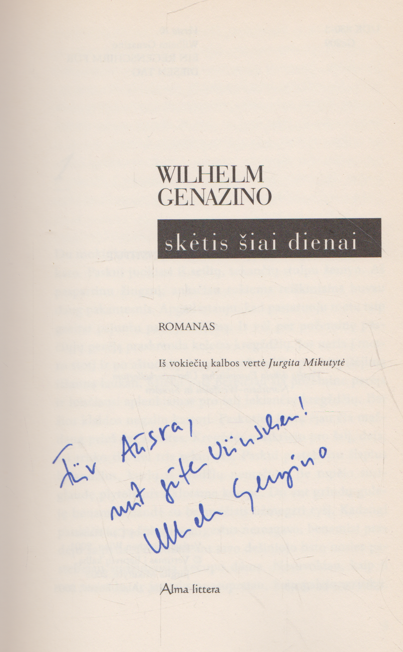 Wilhelm Genazino - Skėtis šiai dienai (su aut. autografu)