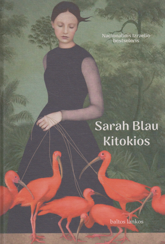 Sarah Blau - Kitokios