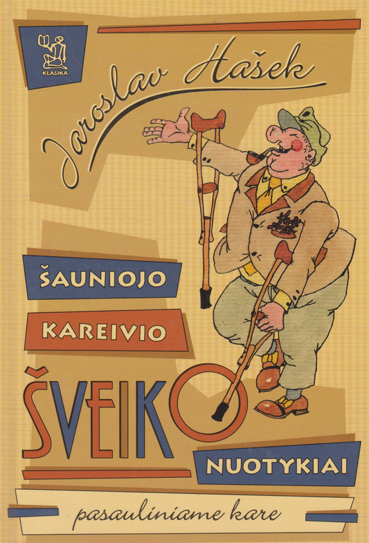 Šauniojo kareivio Šveiko nuotykiai pasauliniame kare