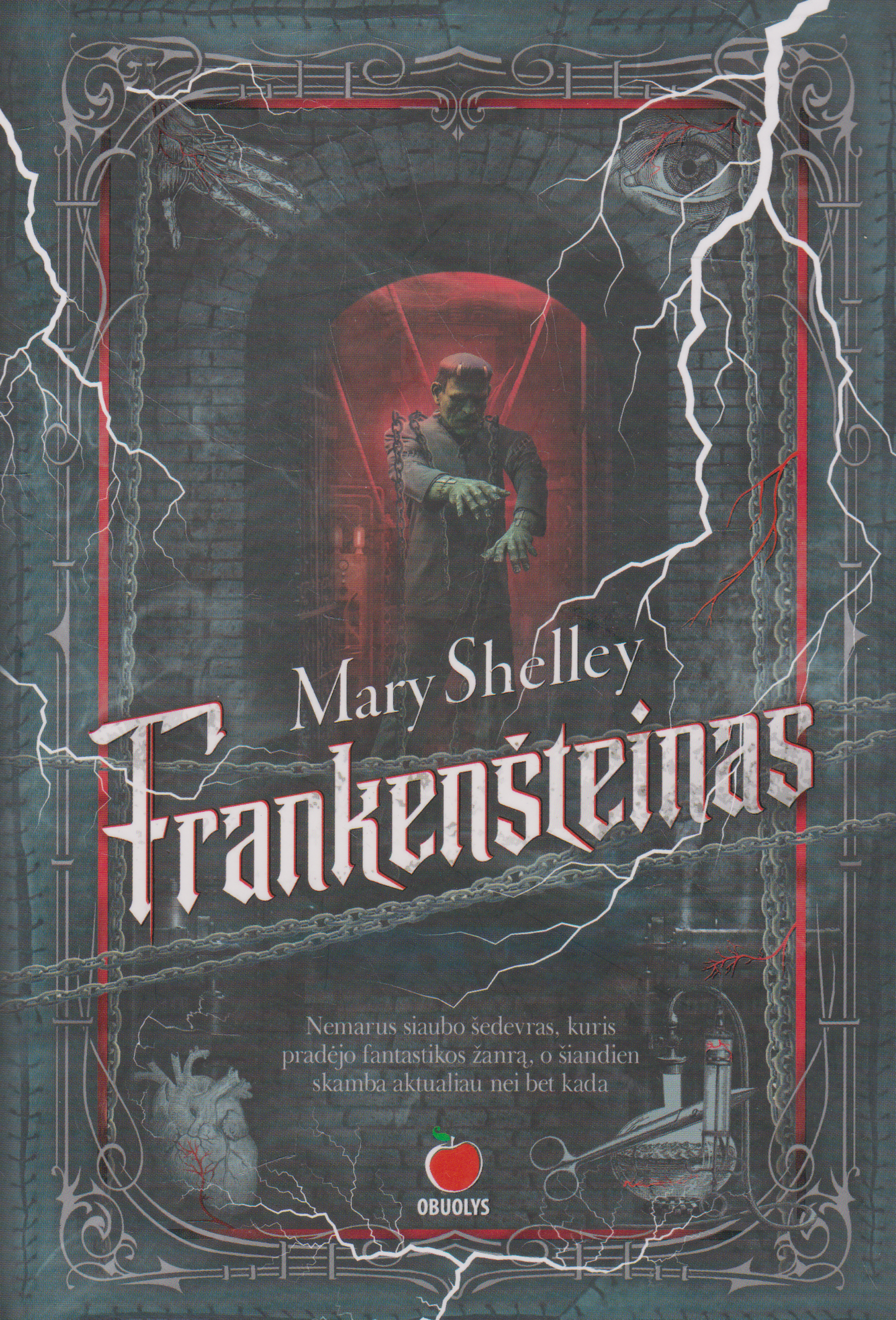 Mary Shelley - Frankenšteinas